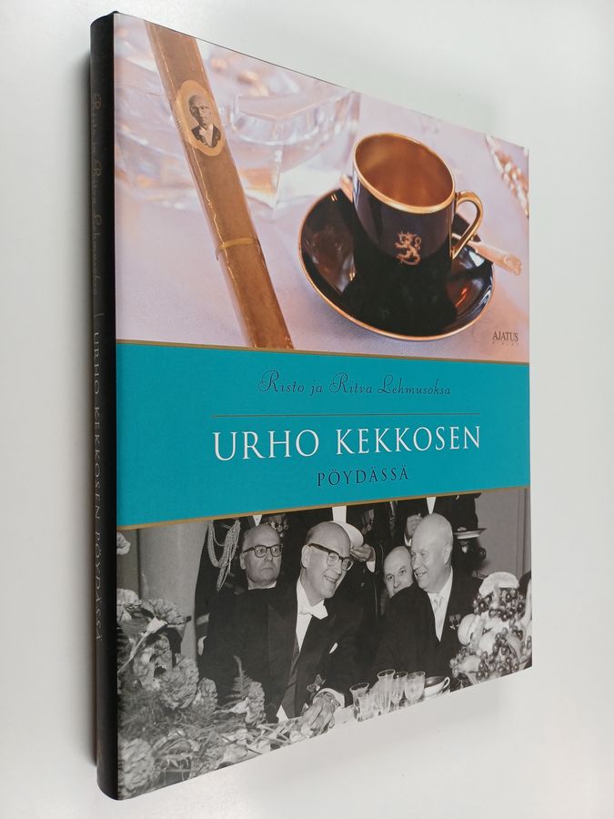 Risto Lehmusoksa & Ritva Lehmusoksa : Urho Kekkosen pöydässä