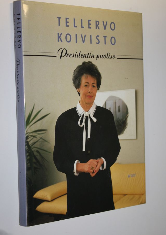 Hilkka ym. (toim.) Vitikka : Tellervo Koivisto, presidentin puoliso
