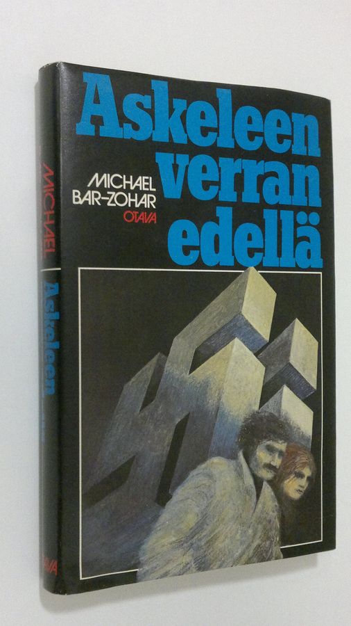 Michael Bar-Zohar : Askeleen verran edellä