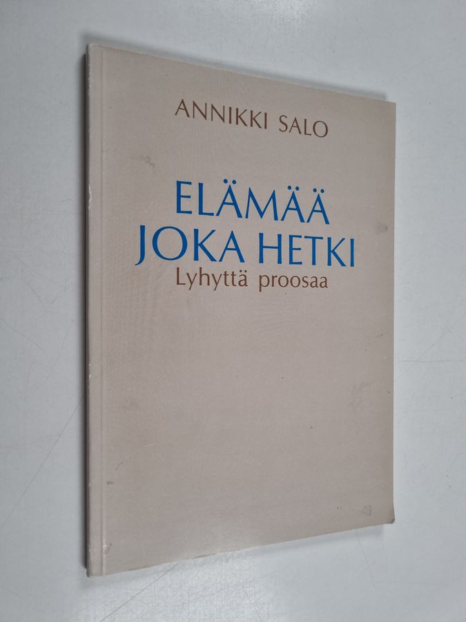 Elämää joka hetki
