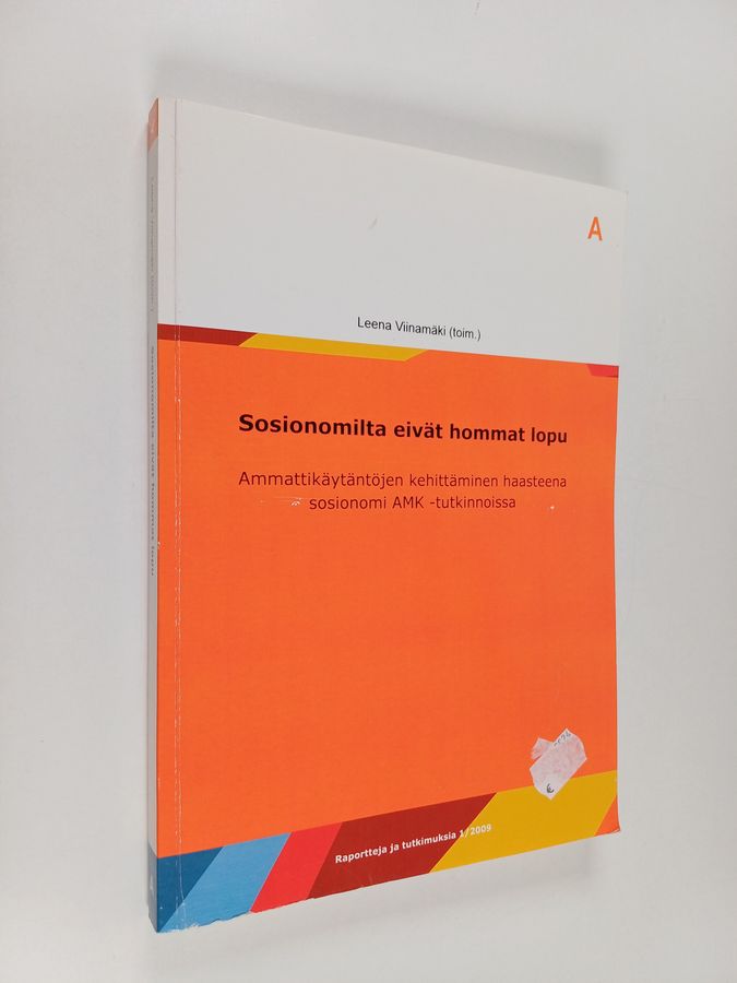 Sosionomilta eivät hommat lopu