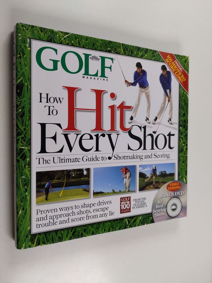 How To Hit Every Shot