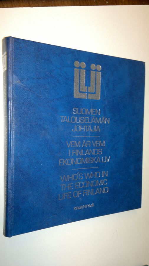 Suomen talouselämän johtajia = Vem är vem i Finlands ekonomiska liv = Who's who in the economic life of Finland
