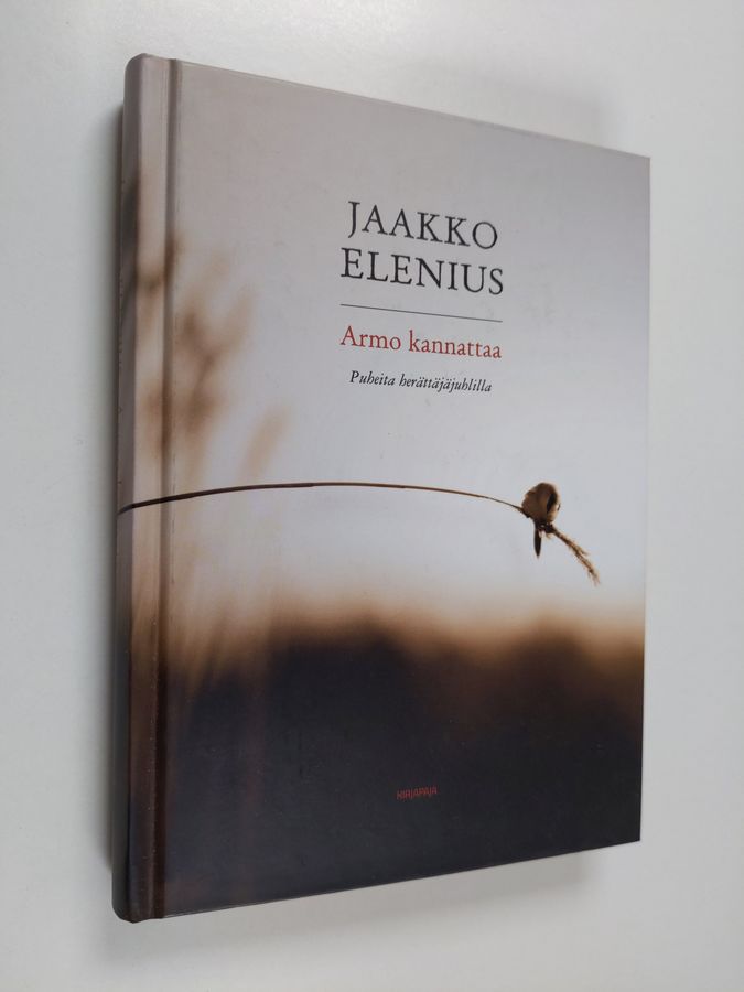 Jaakko Elenius : Armo kannattaa : puheita Herättäjäjuhlilta