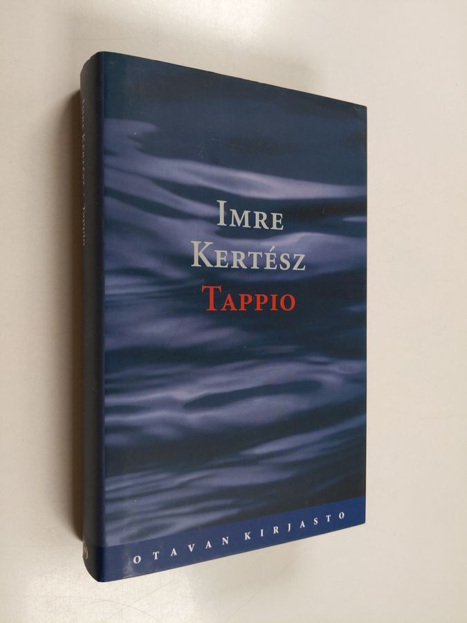 Imre Kertesz : Tappio
