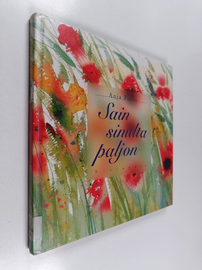 Sain sinulta paljon