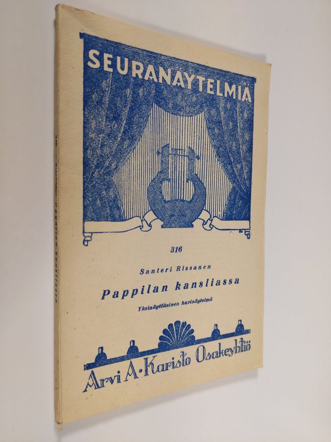 Santeri Rissanen : Pappilan kansliassa : yksinäytöksinen huvinäytelmä