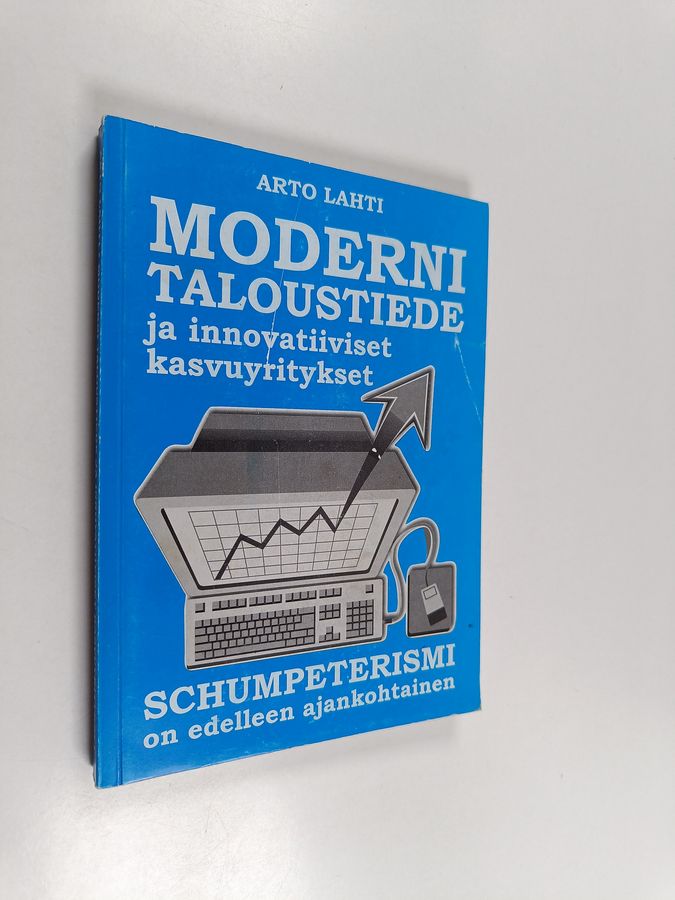 Moderni taloustiede ja innovatiiviset kasvuyritykset