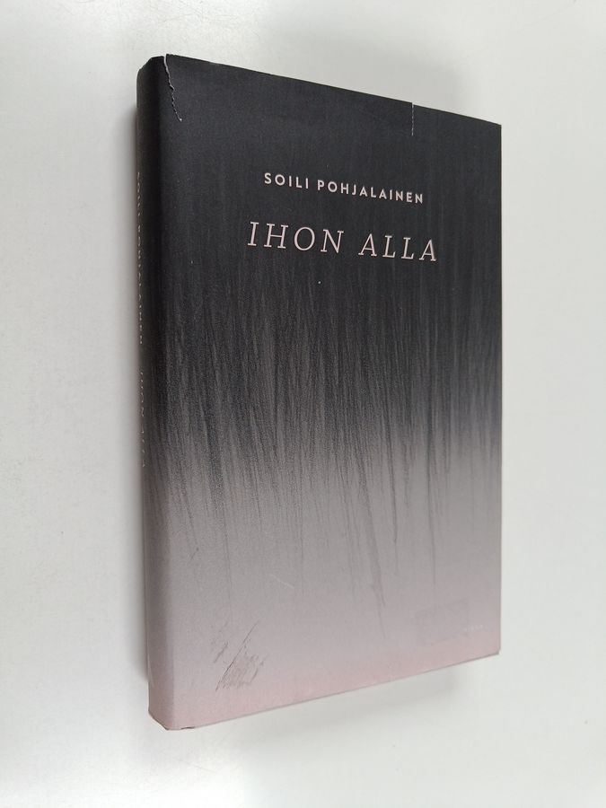 Soili Pohjalainen : Ihon alla