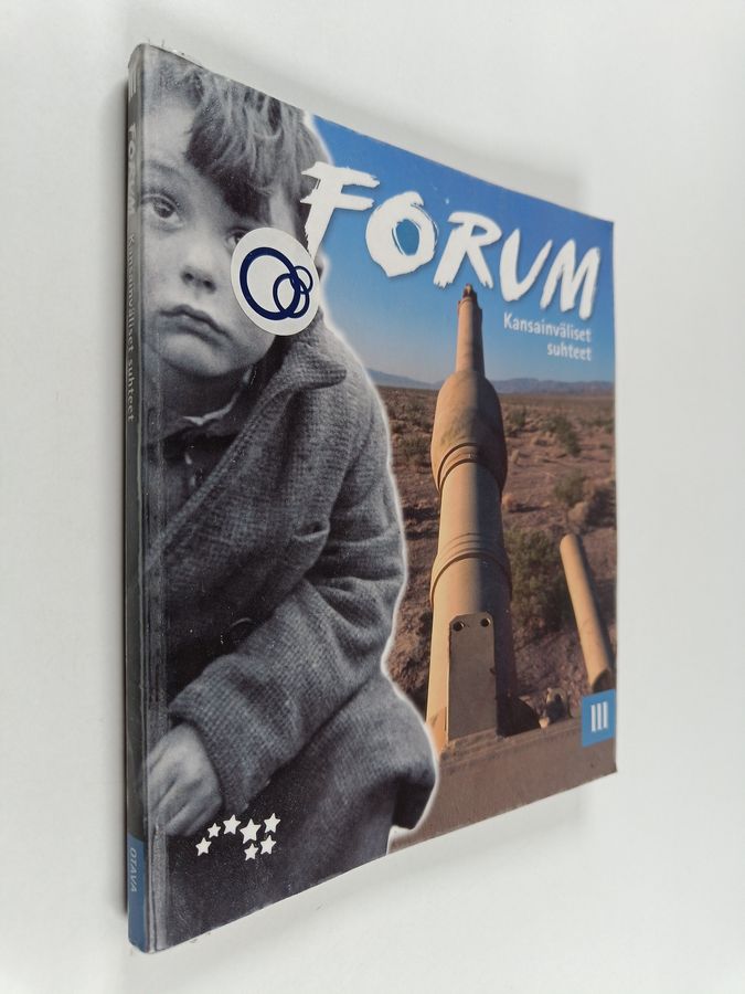 Forum III : Kansainväliset suhteet
