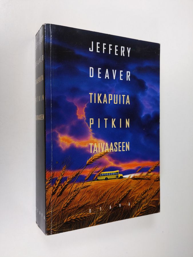 Jeffery Deaver : Tikapuita pitkin taivaaseen