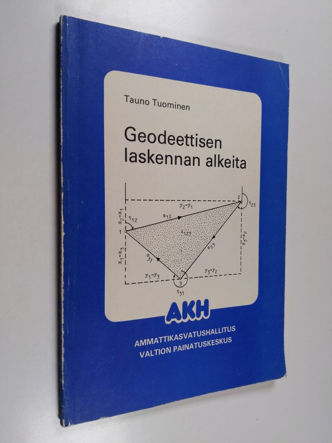Geodeettisen laskennan alkeita