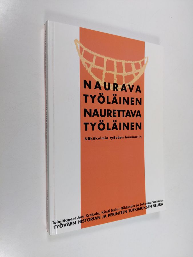 Naurava työläinen, naurettava työläinen