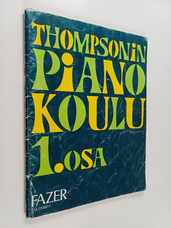 John Thompson : Thompsonin pianokoulu 1. osa