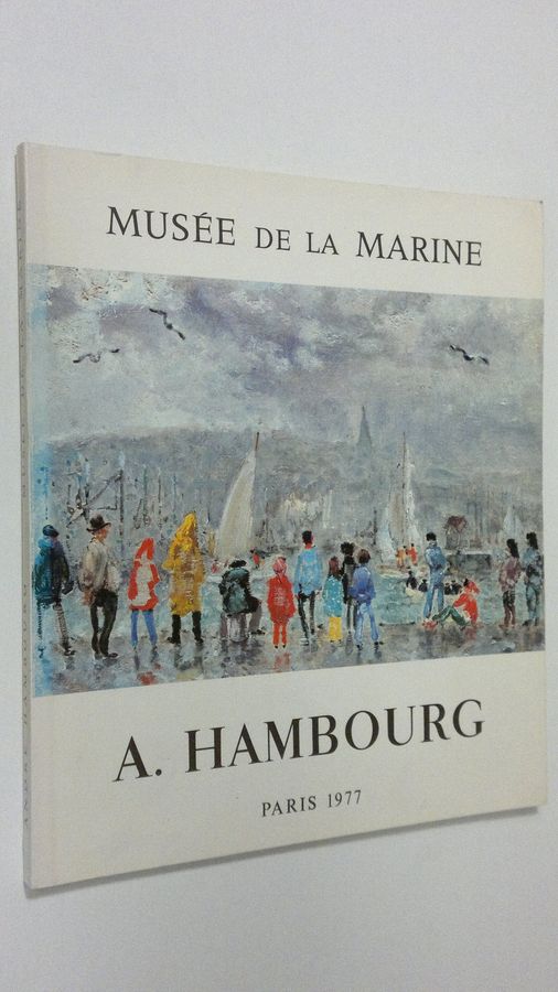 Andre Hambourg : Peintre de la Marine
