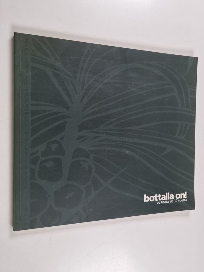 Bottalla on!