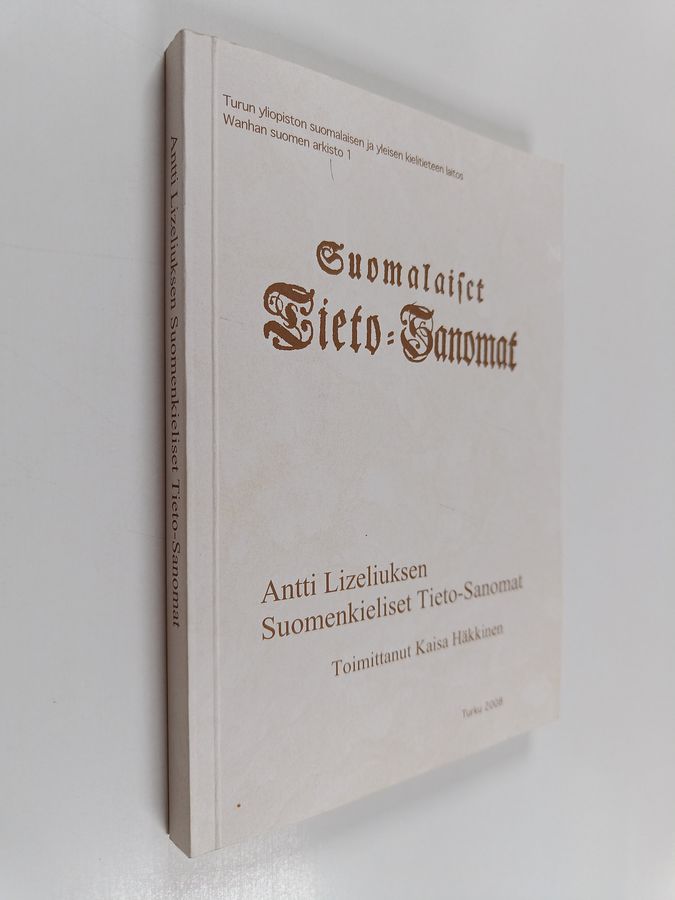 Antti Lizeliuksen Suomenkieliset Tieto-Sanomat 1775-1776