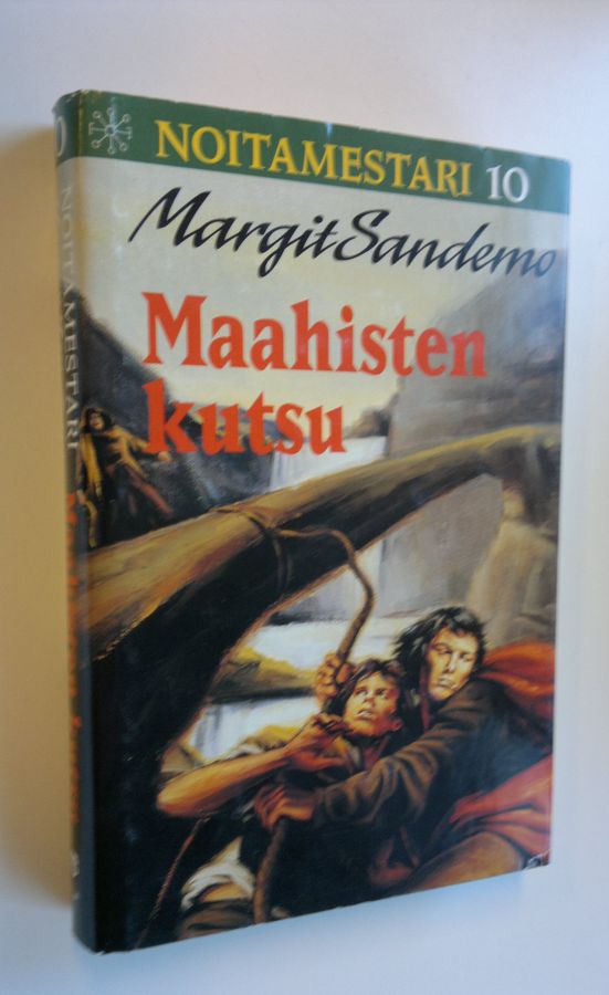 Margit Sandemo : Maahisten kutsu - Noitamestari 10