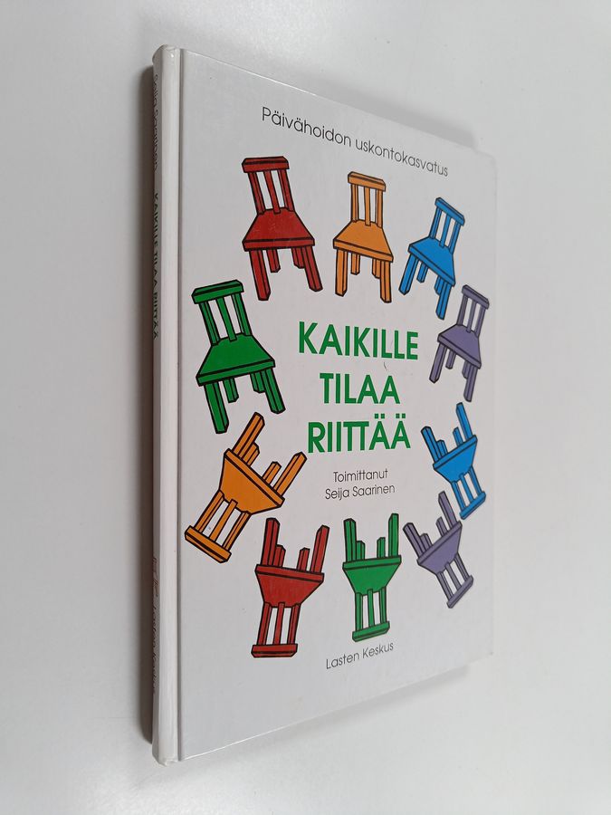 Kaikille tilaa riittää