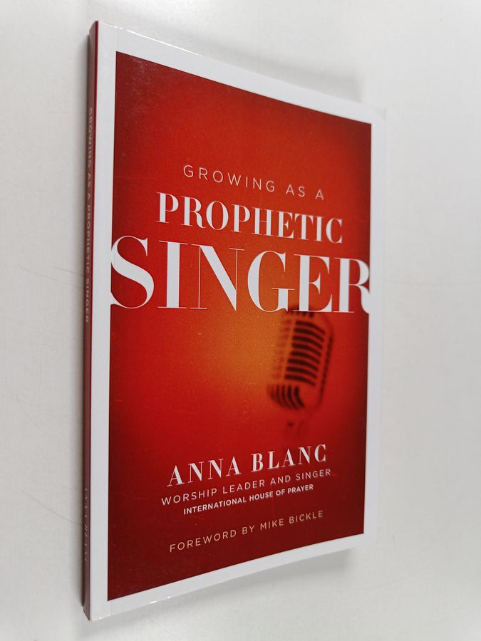 Growing As a Prophetic Singer