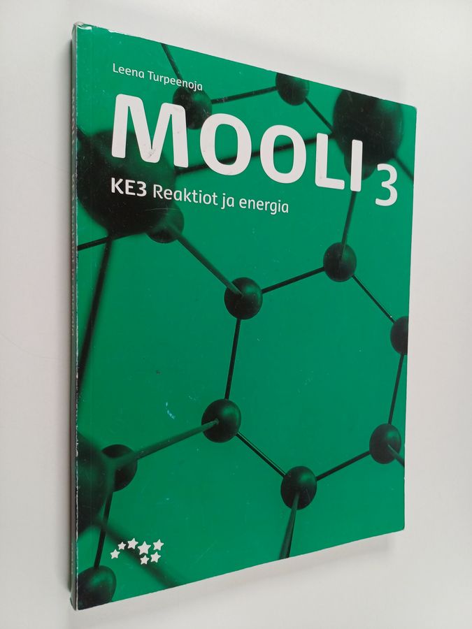 Kalle Lehtiniemi : Mooli 3 - KE3 : reaktiot ja energia