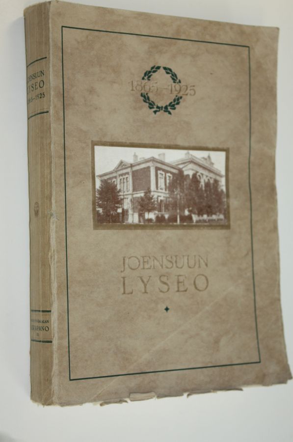 Joensuun lyseo 1865-1925