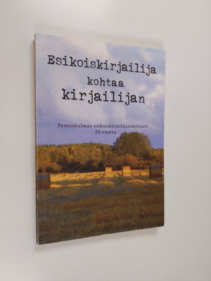 Esikoiskirjailija kohtaa kirjailijan