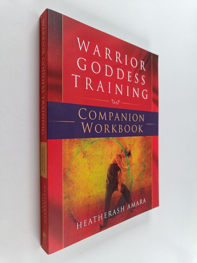 Warrior Goddess Training Companion Workbook