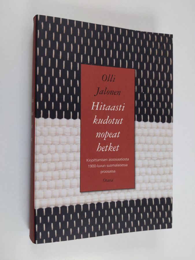 Hitaasti kudotut nopeat hetket