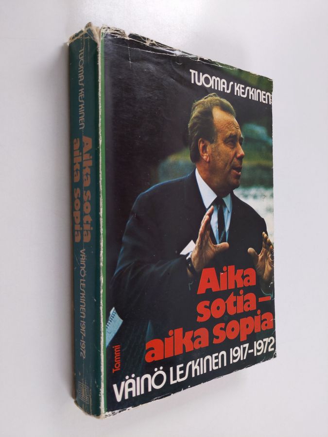 Aika sotia - aika sopia