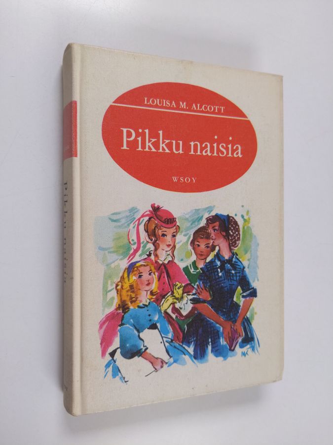 Louisa M. Alcott : Pikku naisia