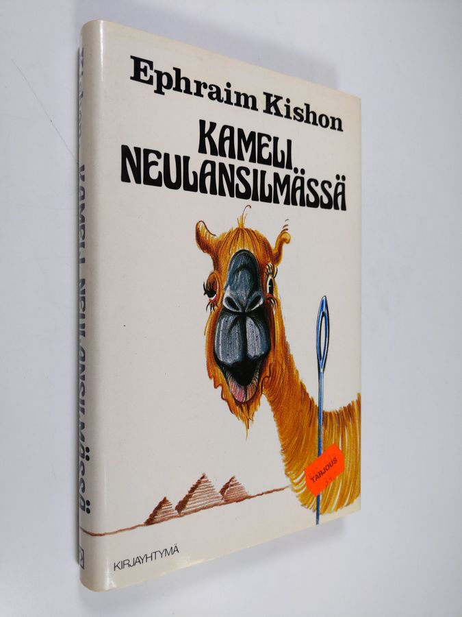 Ephraim Kishon : Kameli neulansilmässä : uutta satiiria