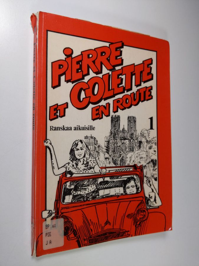 Nicole Marie ym. (tekijät) Andersen : Pierre et Colette en route 1