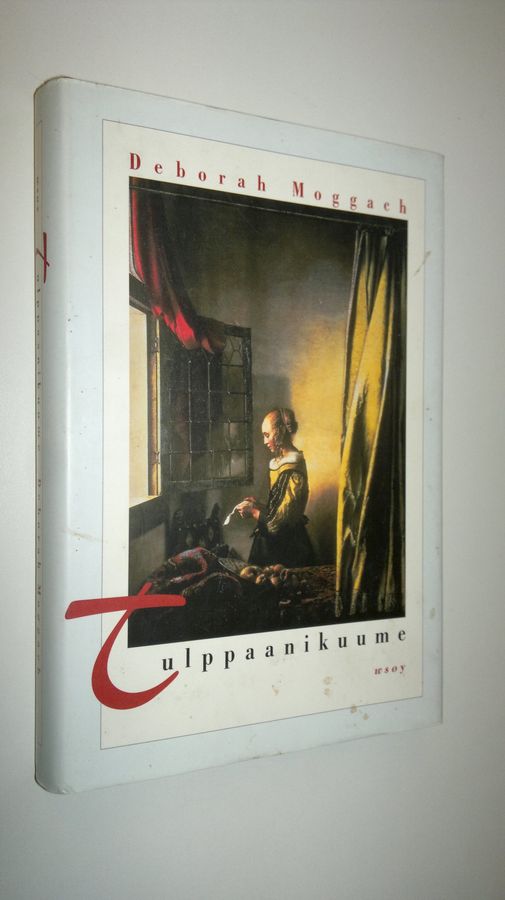 Deborah Moggach : Tulppaanikuume