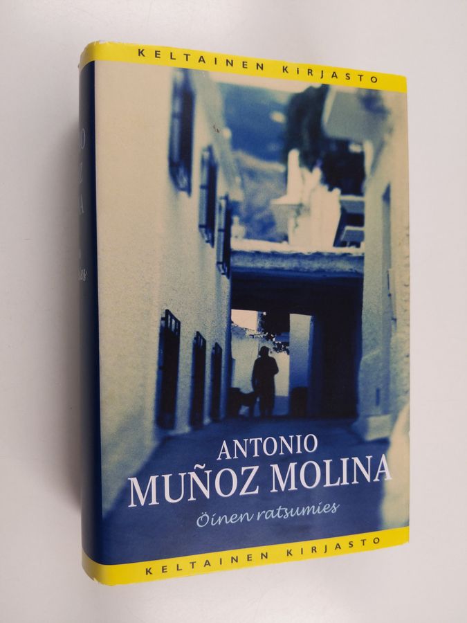 Antonio Munoz Molina : Öinen ratsumies