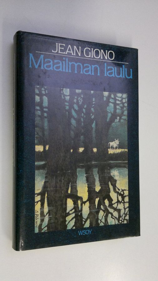 Jean Giono : Maailman laulu