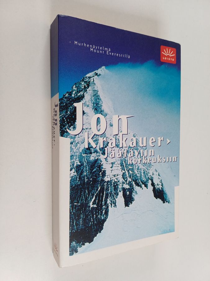 Jon Krakauer : Jäätäviin korkeuksiin : murhenäytelmä Mount Everestillä