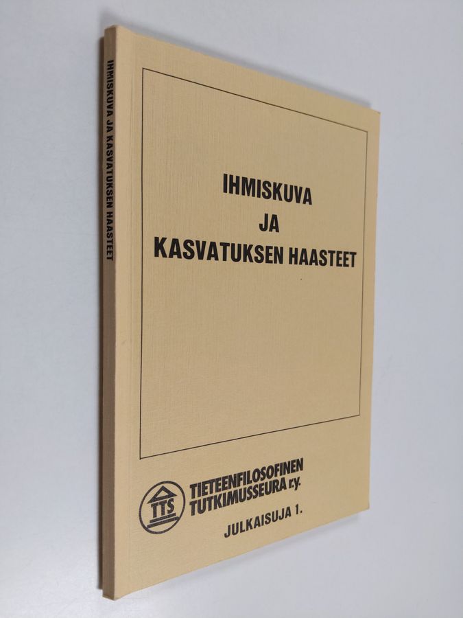 Ihmiskuva ja kasvatuksen haasteet