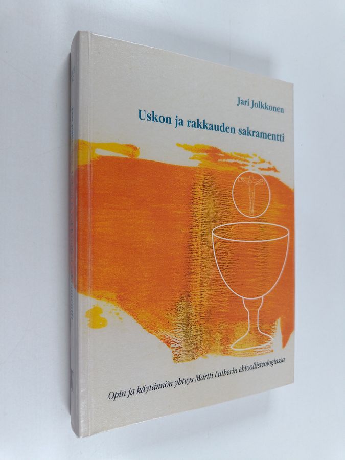 Uskon ja rakkauden sakramentti