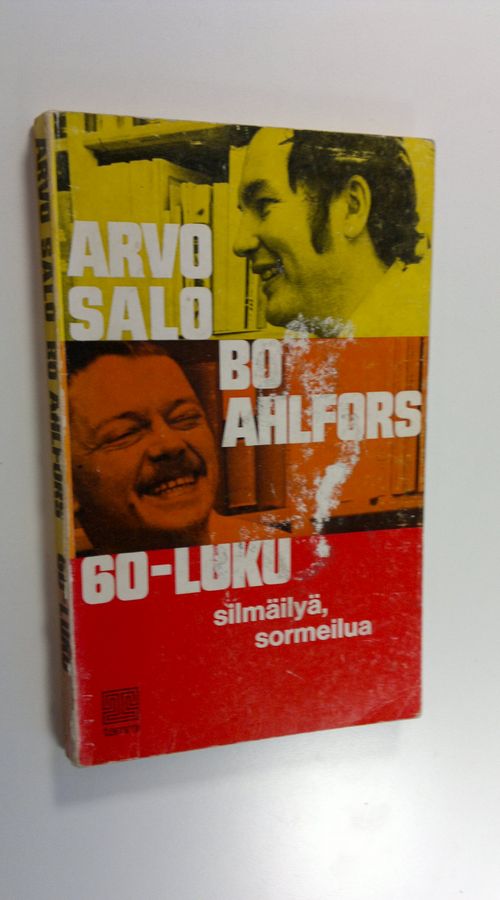 Arvo Salo : 60-luku : Silmäilyä, sormeilua