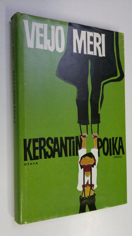 Veijo Meri : Kersantin poika