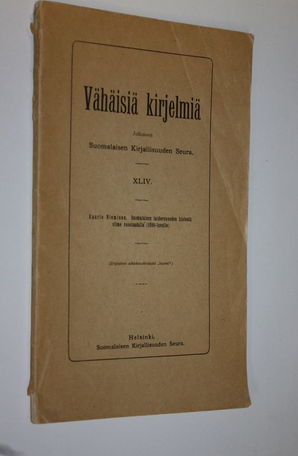 Kaarlo Nieminen : Vähäisiä kirjelmiä : Suomalaisen taiderunouden kielestä viime vuosisadalla (1890-luvulle)
