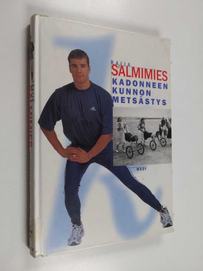 Kadonneen kunnon metsästys