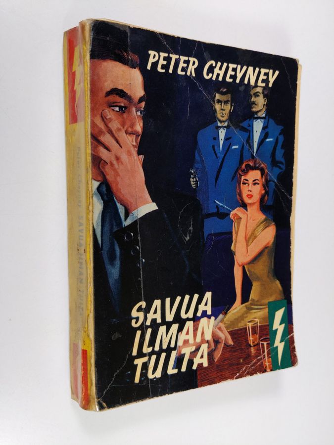 Peter Cheyney : Savua ilman tulta