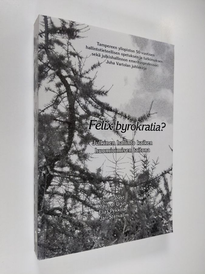 Tampereen yliopiston 50-vuotisen hallintotieteellisen opetuksen ja tutkimuksen ...