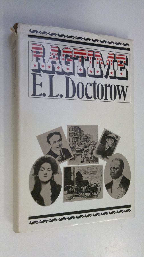 E. L. Doctorow : Ragtime