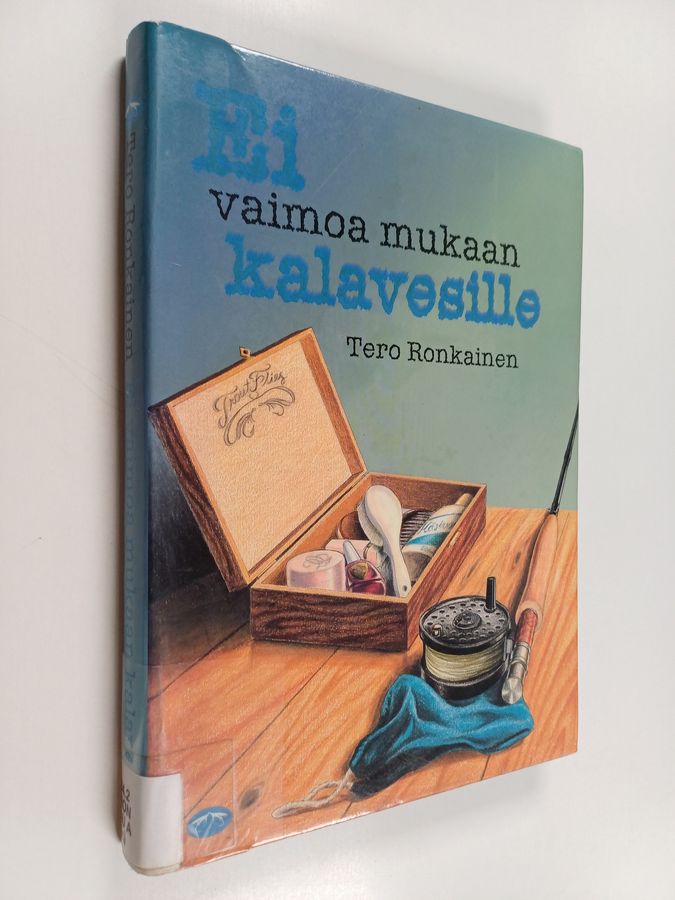 Ei vaimoa mukaan kalavesille