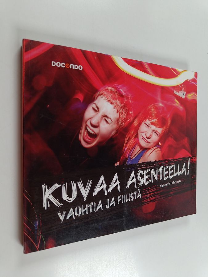Kuvaa asenteella!