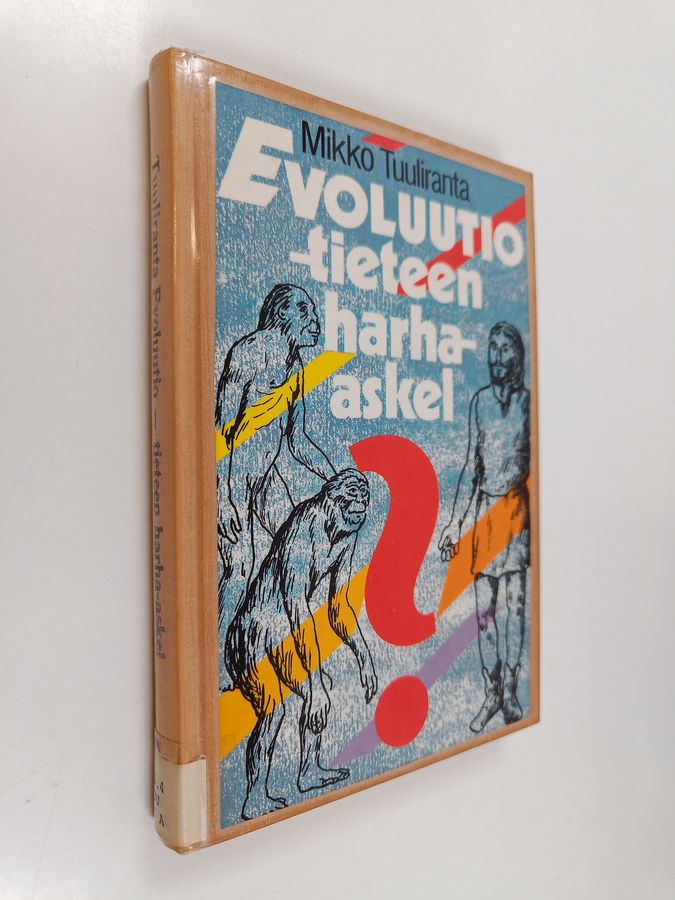 Evoluutio - tieteen harha-askel?