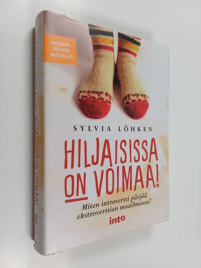 Hiljaisissa on voimaa!